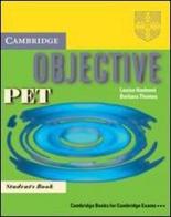 Objective Pet. Student's book-Writing booklet. Per le Scuole superiori di Luoise Hashemi, Barbara Thomas edito da Cambridge University Press