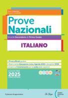 Prova Nazionali Invalsi italiano 2025. Per la Scuola media. Con e-book. Con espansione online di Marco Colombo, Giovanni Lucchetti edito da La Spiga Edizioni