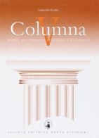 Columna v vol.5 di Giancarlo Scarpa edito da Dante Alighieri