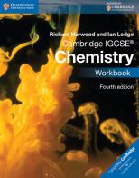 Cambridge IGCSE chemistry. Workbook. Per le Scuole superiori. Con espansione online di Richard Harwood, Ian Lodge edito da Cambridge University Press