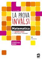 Insieme verso le prove INVALSI. Italiano. Per la Scuola elementare. 5. -  Chiara Giannini - Libro - Mondadori Store