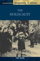 Cambridge Perspectives in History. Perspectives in History:The Holocaust Paperback edito da Cambridge