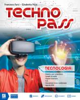 Technopass. Competenze digitali. Per la Scuola media. Con e-book. Con espansione online. Con DVD-ROM