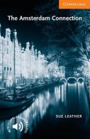 The Amsterdam connection di Sue Leather edito da Cambridge