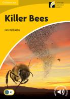 Killer Bees. Cambridge Experience Readers British English. Killer Bees. Paperback di Jane Rollason edito da Cambridge