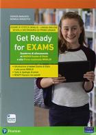 Get ready for exams. Per la Scuola media. Con espansione online edito da Pearson Longman