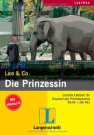 Leo & co. Die prinzessin. A1. Con CD Audio edito da Langenscheidt