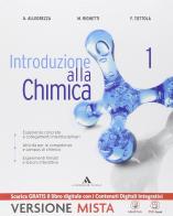 Introduzione alla chimica. Per gli Ist. tecnici. Con e-book. Con espansione online vol.1