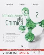 Introduzione alla chimica. Per gli Ist. tecnici. Con e-book. Con espansione online vol.2