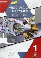 Nuovo meccanica macchine ed energia. Per gli Ist. tecnici industriali. Con e-book. Con espansione online vol.1 di G. Cornetti edito da Signum Scuola