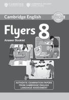 Cambridge Young Learners English Tests 8. Flyers 8. Answer book di Esol Cambridge edito da Cambridge University Press