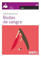 Bodas de sangre. Con espansione online di Federico García Lorca edito da Hoepli