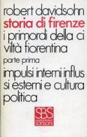 Storia di Firenze vol.5 di Robert Davidsohn edito da Sansoni