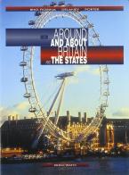 New Around and about Britain and the States. Con Project book. Per la Scuola media di Carla Rho Fiorina, Denis Delaney, Tim Porter edito da Principato