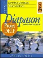 Diapason project delf - volume unico di Westphal, Bellano edito da Lang edizioni