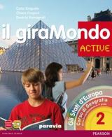 Giramondo active. Con Atlante. Per la Scuola media. Con CD-ROM. Con espansione online vol.2