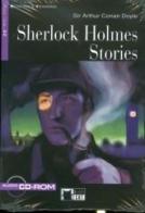 Sherlock Holmes stories. Con file audio MP3 scaricabili di Arthur Conan Doyle edito da Black Cat-Cideb
