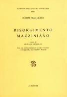 Risorgimento mazziniano di Giuseppe Tramarollo edito da Mondadori Education