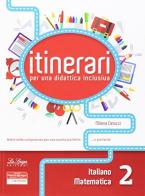 Itinerari di didattica inclusiva italiano, matematica di Ines Pianca edito da La Spiga Edizioni