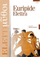 Elettra. Con ebook. Con espansione online di Euripide edito da Simone per la Scuola