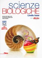 Scienze biologiche. Per le Scuole superiori di Aldo Zullini, Antonella Sparvoli, Francesca Sparvoli edito da Atlas