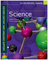 Science. CLIL for english. Student's book. Con espansione online. Per le Scuole superiori edito da Oxford University Press
