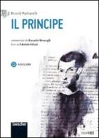 Il principe. Con espansione online di Niccolò Machiavelli edito da Loescher