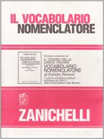 Il vocabolario nomenclatore (rist. anast. 1909-1912) di Palmiro Premoli edito da Zanichelli