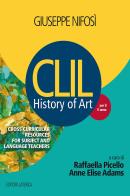 History of art. CLIL. Per il 5° anno delle Scuole superiori di Giuseppe Nifosì edito da Laterza Edizioni Scolastiche
