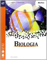 Biologia. Per le Scuole superiori. Con e-book. Con espansione online di Elena Porzio, Ornella Porzio edito da Markes