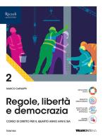 Regole, libertà e democrazia. Per le Scuole superiori. Con e-book. Con espansione online vol. 2 di Marco Capiluppi edito da Tramontana
