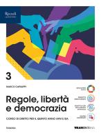 Regole, libertà e democrazia. Per le Scuole superiori. Con e-book. Con espansione online vol. 3 di Marco Capiluppi edito da Tramontana