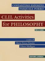 CLIL. Activities for philosophy. Per le Scuole superiori edito da Laterza Edizioni Scolastiche