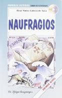 Naufragios edito da La Spiga Languages