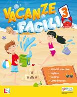 Vacanze facili vol.3 edito da Lisciani Scuola