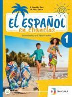 El espanol en chanclas. Per la Scuola media. Con e-book. Con espansione online vol. 2 di Gianni De Toro, Pérez M. García edito da Deascuola