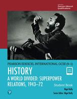 Edexcel international GCSE (9-1). Student's book. History (1943-1972). Per le Scuole superiori. Con e-book. Con espansione online edito da Pearson Longman