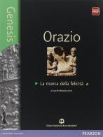 Genesis Orazio. Per i Licei. Con e-book. Con espansione online di Massimo Gori edito da Mondadori Bruno
