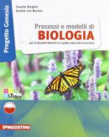 Processi e modelli di biologia. Progetto genesis. Volume unico. Per le Scuole superiori. Con espansione online
