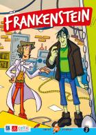 Frankenstein di Mary Shelley edito da Celtic Publishing