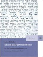 Storia dell'antisemitismo vol.2 di Léon Poliakov edito da Sansoni