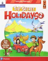 Top secret holidays. Per la Scuola elementare. Con espansione online. Con CD-ROM vol.2 di Frances Foster, Brunel Brown edito da Lang