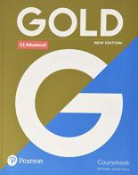 Gold advanced. With key. Per le Scuole superiori. Con e-book. Con espansione online edito da Pearson Longman