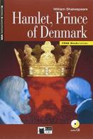Hamlet, prince of Denmark. Con file audio MP3 scaricabili di William Shakespeare edito da Black Cat-Cideb