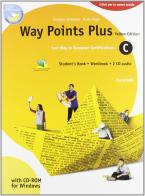 Way points plus. Yellow edition. Modulo C plus. Con 2 Cd Audio. Per le Scuole superiori. Con CD-ROM di Giuliano Iantorno, Mario Papa edito da Zanichelli