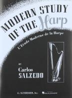 Modern study of the harp. Per le Scuole superiori di Carlos Salzedo edito da G. Schirmer