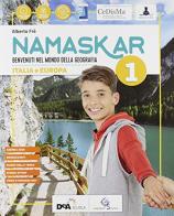 Namaskar.. Per la Scuola media. Con e-book. Con espansione online. Con Libro: Regioni-Agenda 2030. Con DVD-ROM vol.1