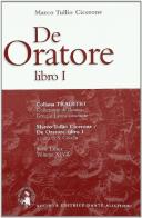 De oratore. Libro 1º di Marco Tullio Cicerone edito da Dante Alighieri