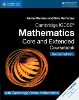 Cambridge IGCSE Mathematics core and extended coursebook. Per le Scuole superiori. Con espansione online. Con CD-ROM di Karen Morrison, Nick Hamshaw edito da Cambridge