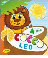 Cocco Leo. 4 anni. Per la Scuola elementare edito da Klee Book